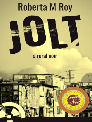cover image of Jolt: a rural noir